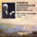 Tristan + Lohengrin,  Furtwngler