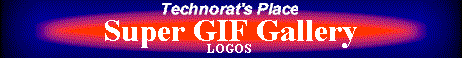 Technorat's Place--Super GIF Gallery: Logos