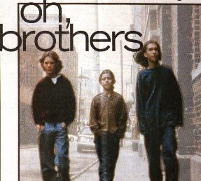 Oh, brothers