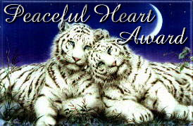 Peacful_Heart_Award.jpg (30096 bytes)